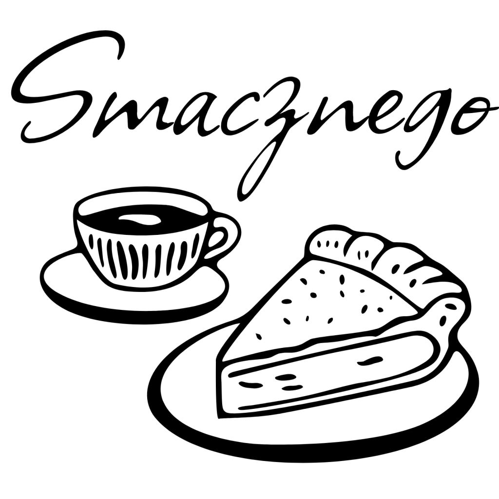 Smacznego